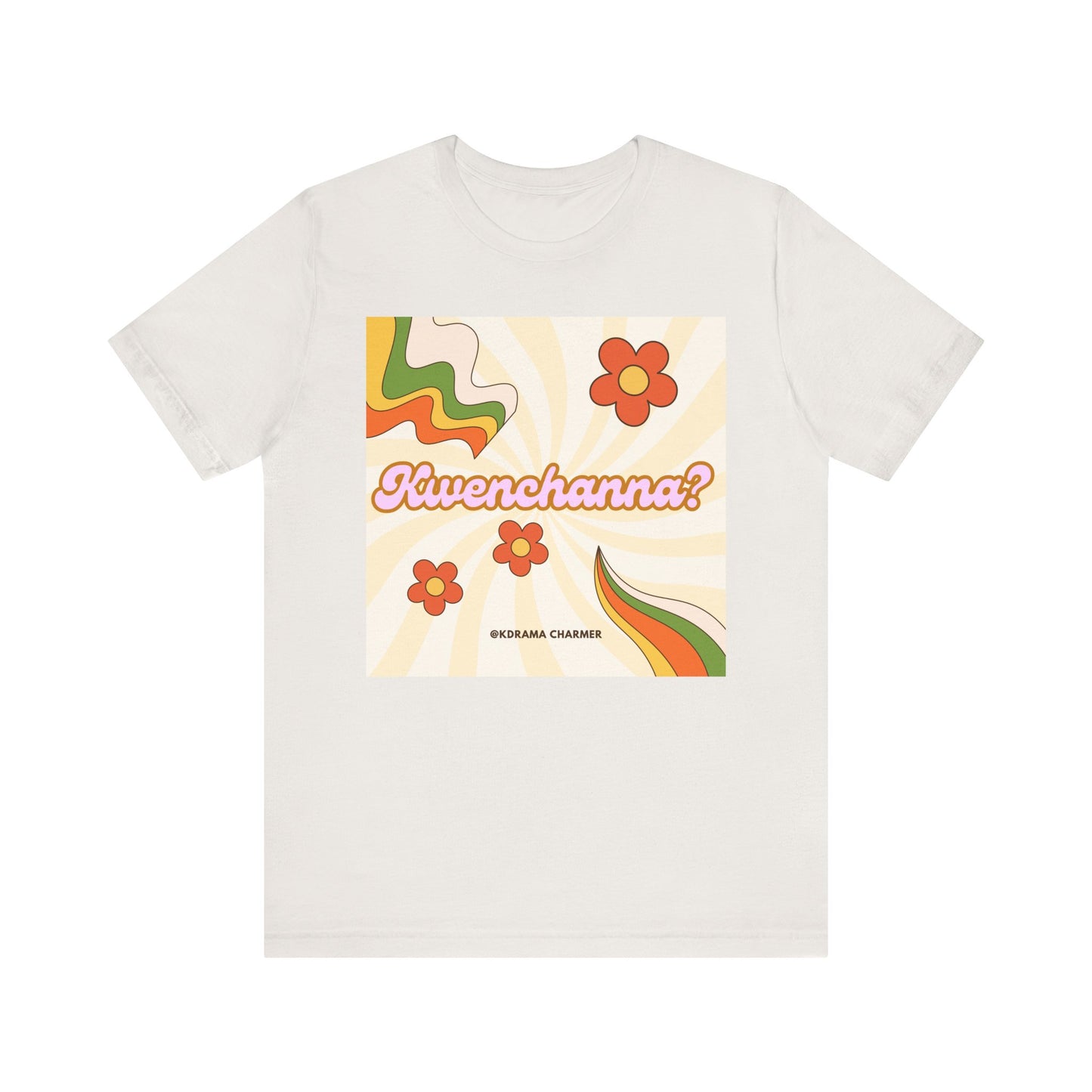 "Kwenchanna?" Retro Korean Drama T-Shirt | Funny K-Drama Fan Apparel