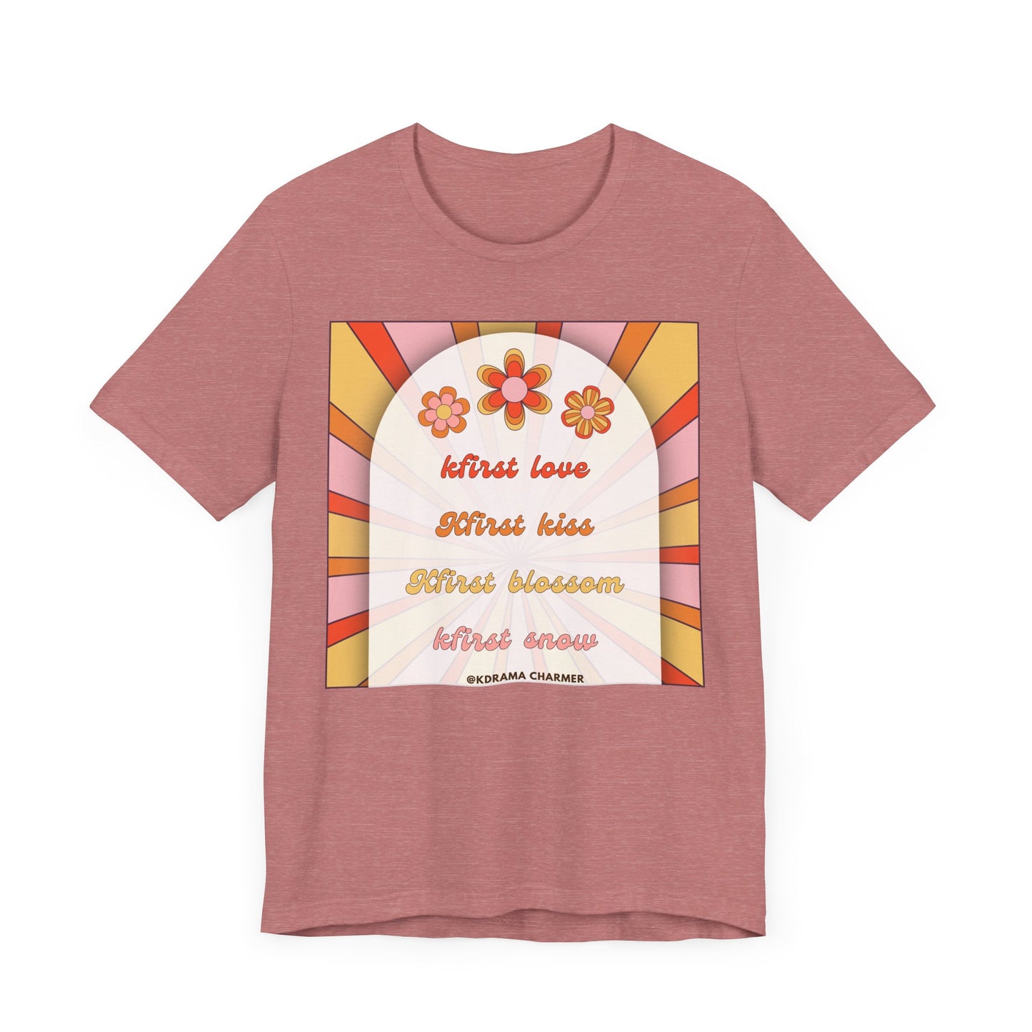 "Kfirst Love, Kfirst Kiss, Kfirst Blossom, Kfirst Snow" Retro K-Drama T-Shirt | Korean Drama Lover Apparel