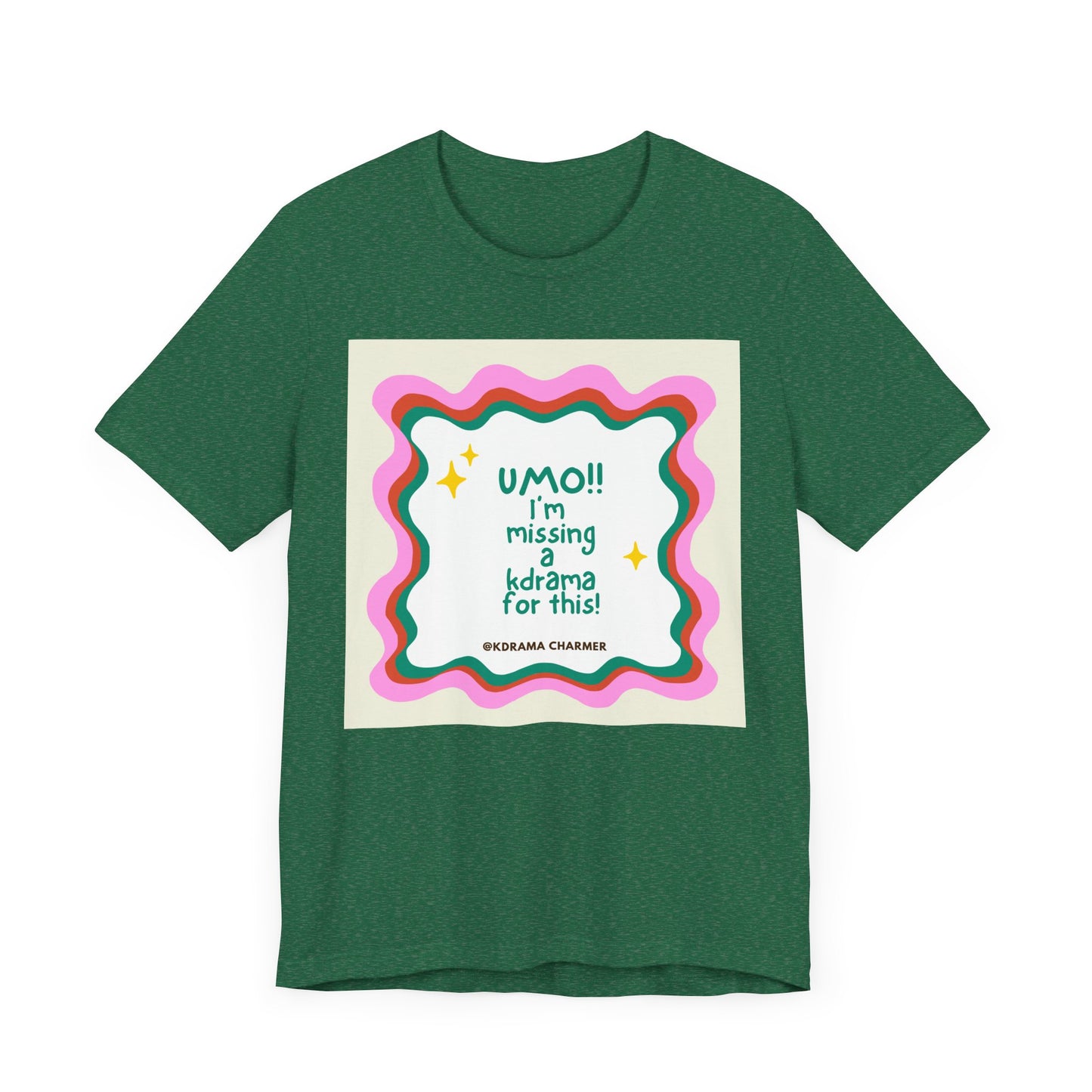"UMO!! I'm Missing a K-Drama for This!" Funny K-Drama Fan T-Shirt | Korean Drama Gift