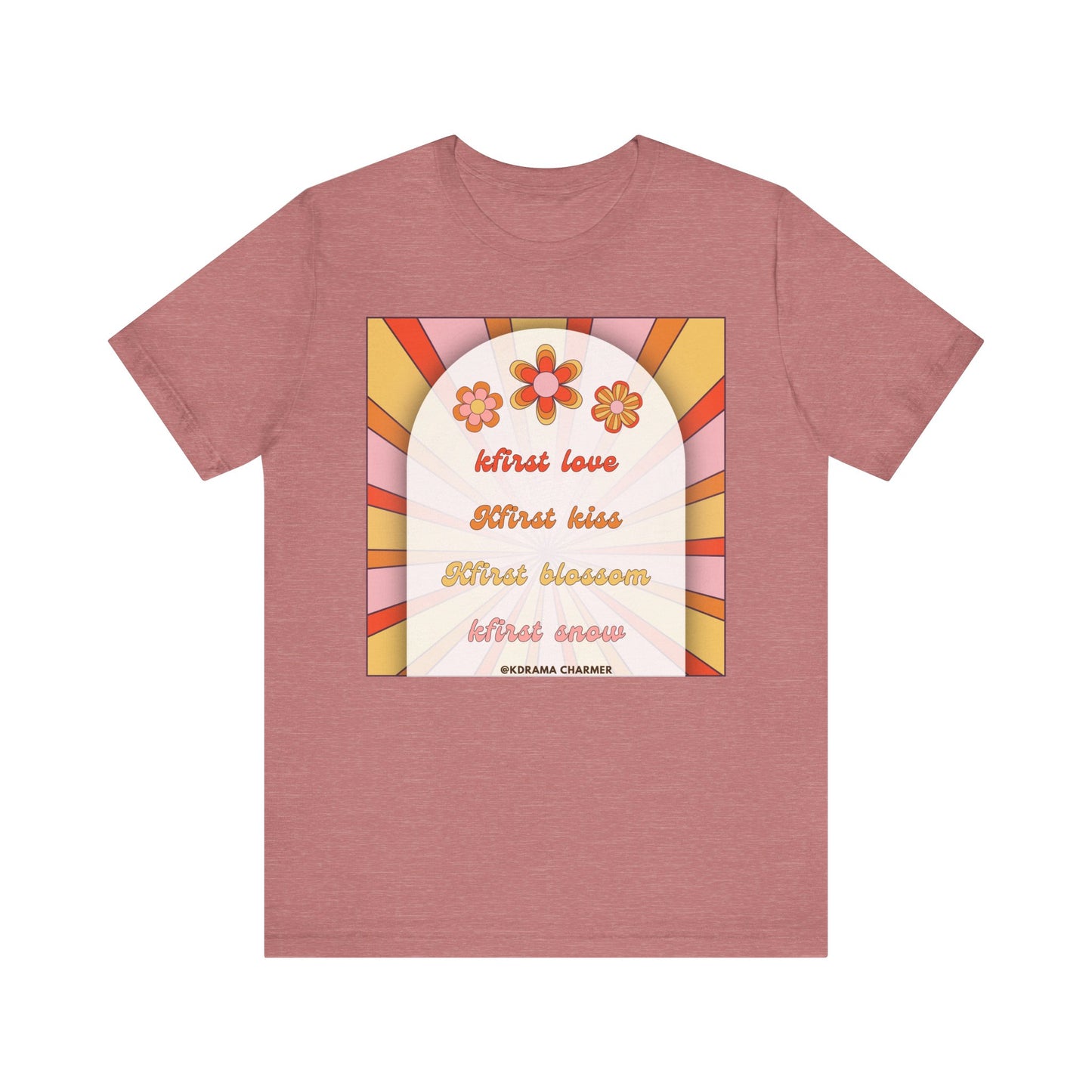 "Kfirst Love, Kfirst Kiss, Kfirst Blossom, Kfirst Snow" Retro K-Drama T-Shirt | Korean Drama Lover Apparel