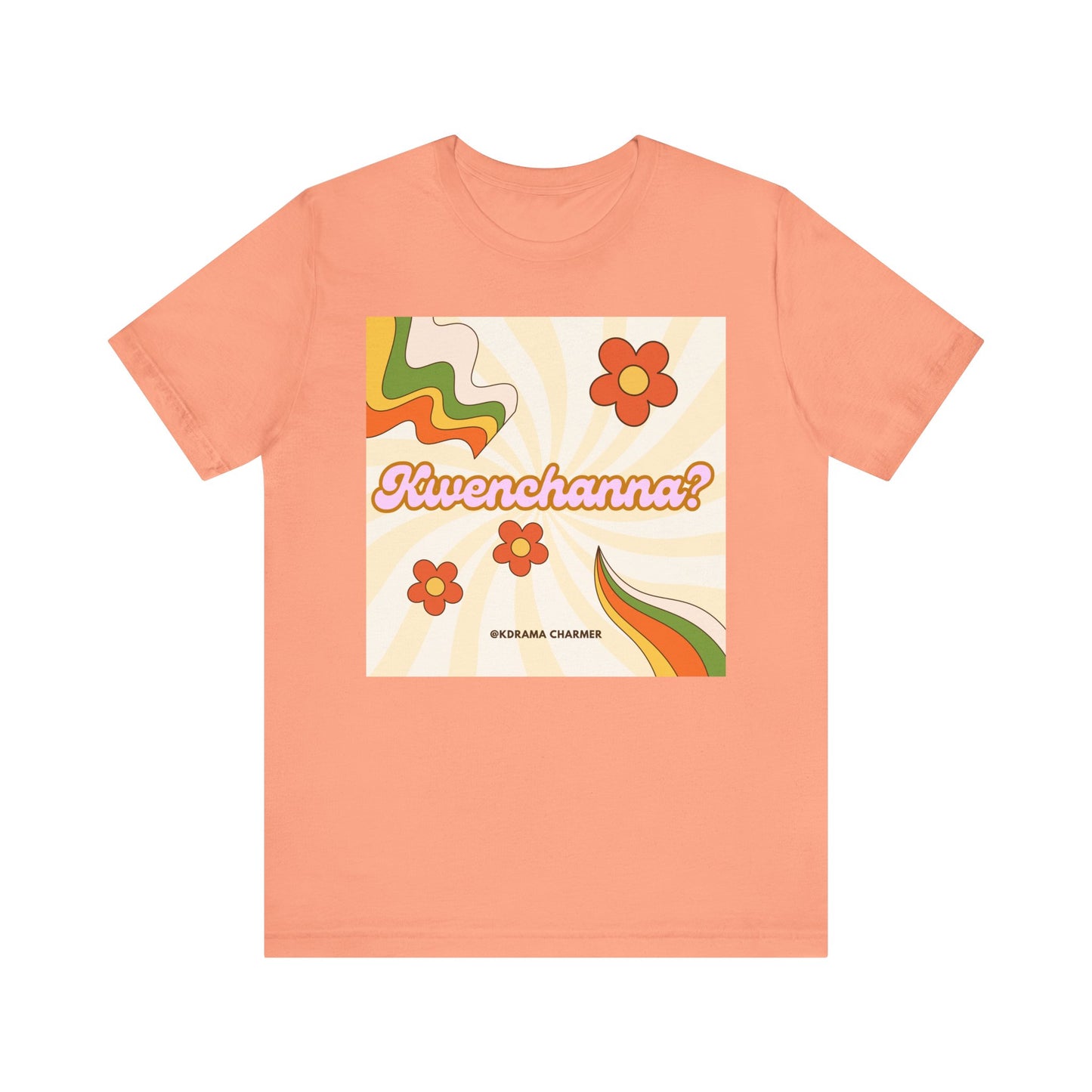 "Kwenchanna?" Retro Korean Drama T-Shirt | Funny K-Drama Fan Apparel