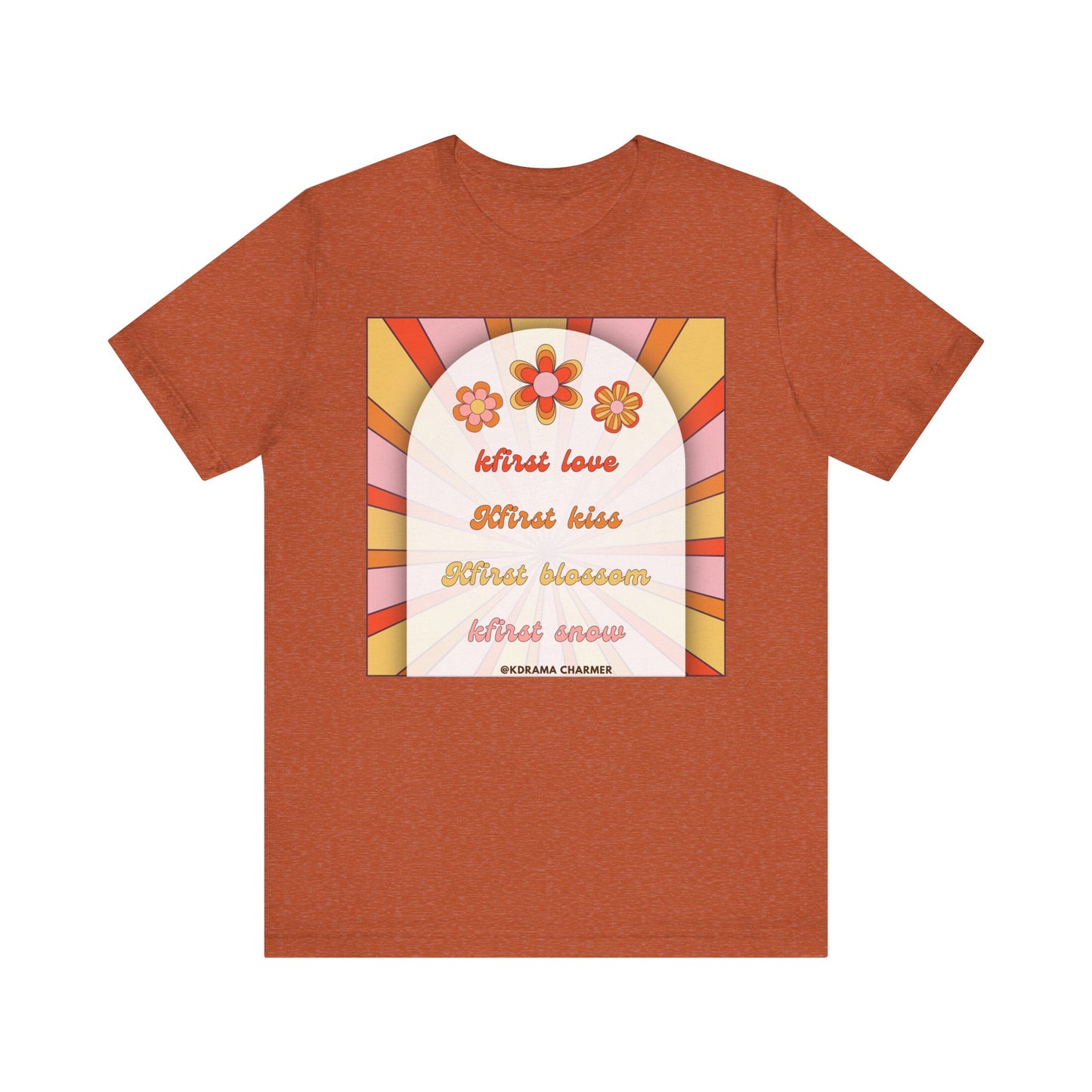 "Kfirst Love, Kfirst Kiss, Kfirst Blossom, Kfirst Snow" Retro K-Drama T-Shirt | Korean Drama Lover Apparel