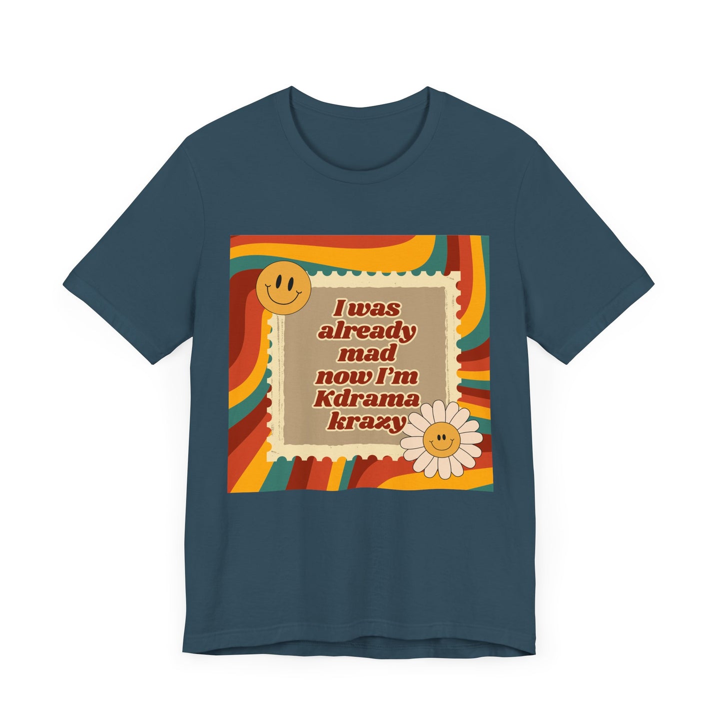 "I Was Already Mad, Now I’m K-Drama Krazy" Retro T-Shirt | Funny Korean Drama Fan Merch