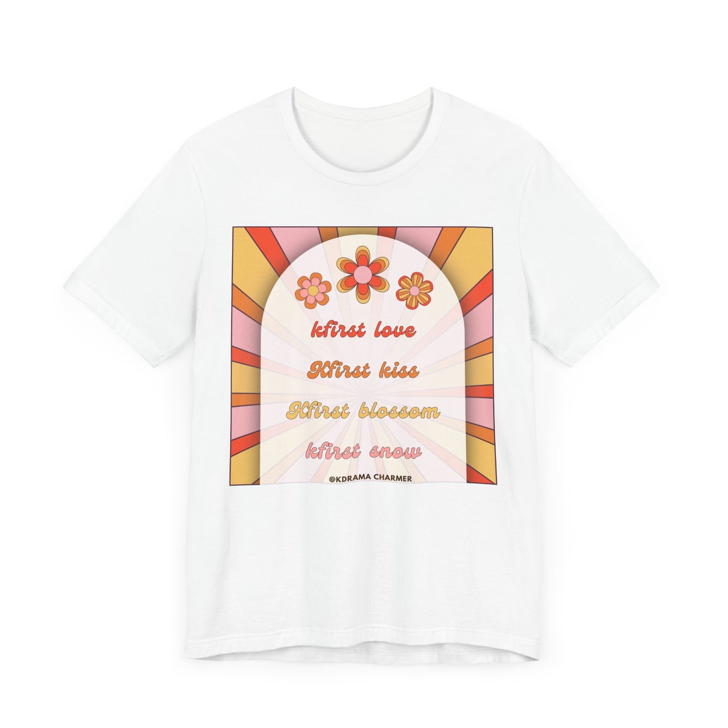 "Kfirst Love, Kfirst Kiss, Kfirst Blossom, Kfirst Snow" Retro K-Drama T-Shirt | Korean Drama Lover Apparel
