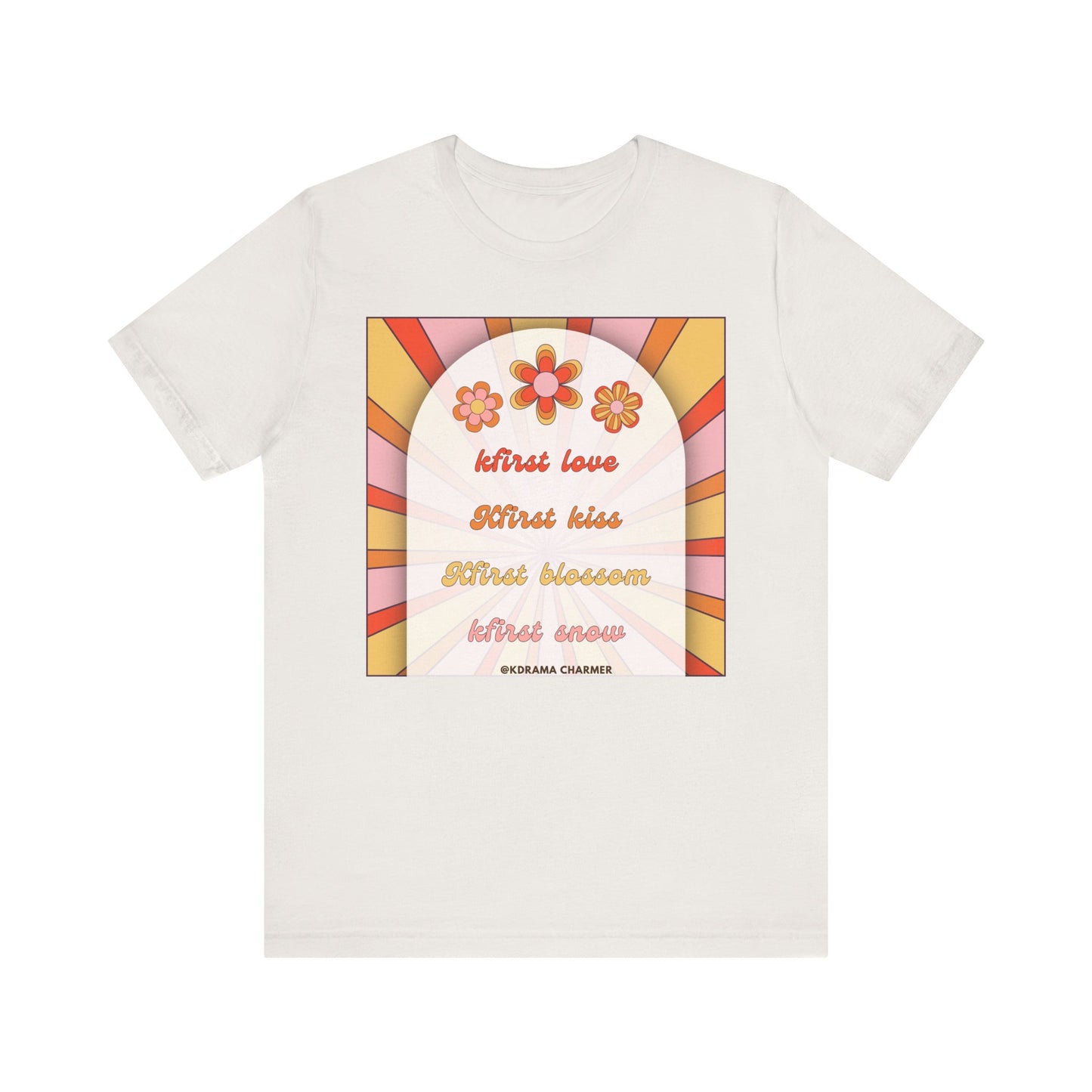 "Kfirst Love, Kfirst Kiss, Kfirst Blossom, Kfirst Snow" Retro K-Drama T-Shirt | Korean Drama Lover Apparel