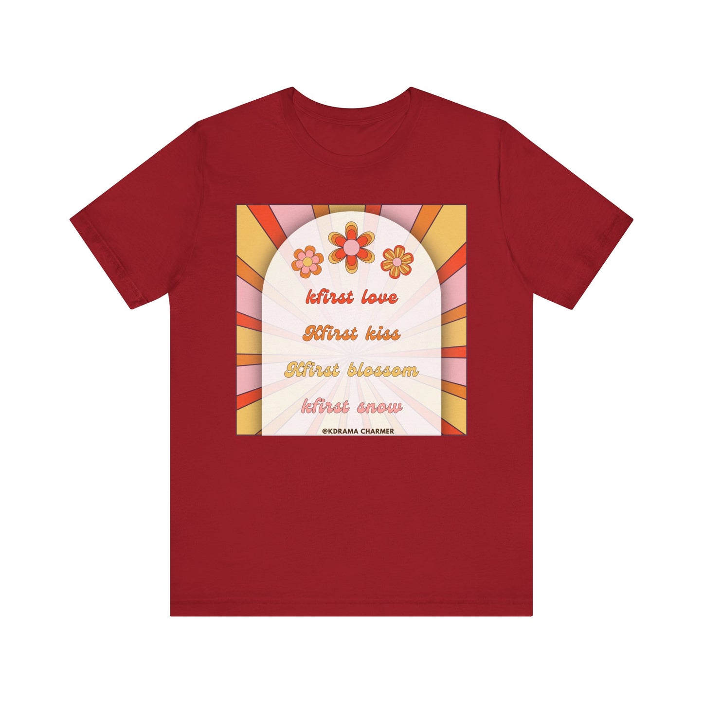 "Kfirst Love, Kfirst Kiss, Kfirst Blossom, Kfirst Snow" Retro K-Drama T-Shirt | Korean Drama Lover Apparel