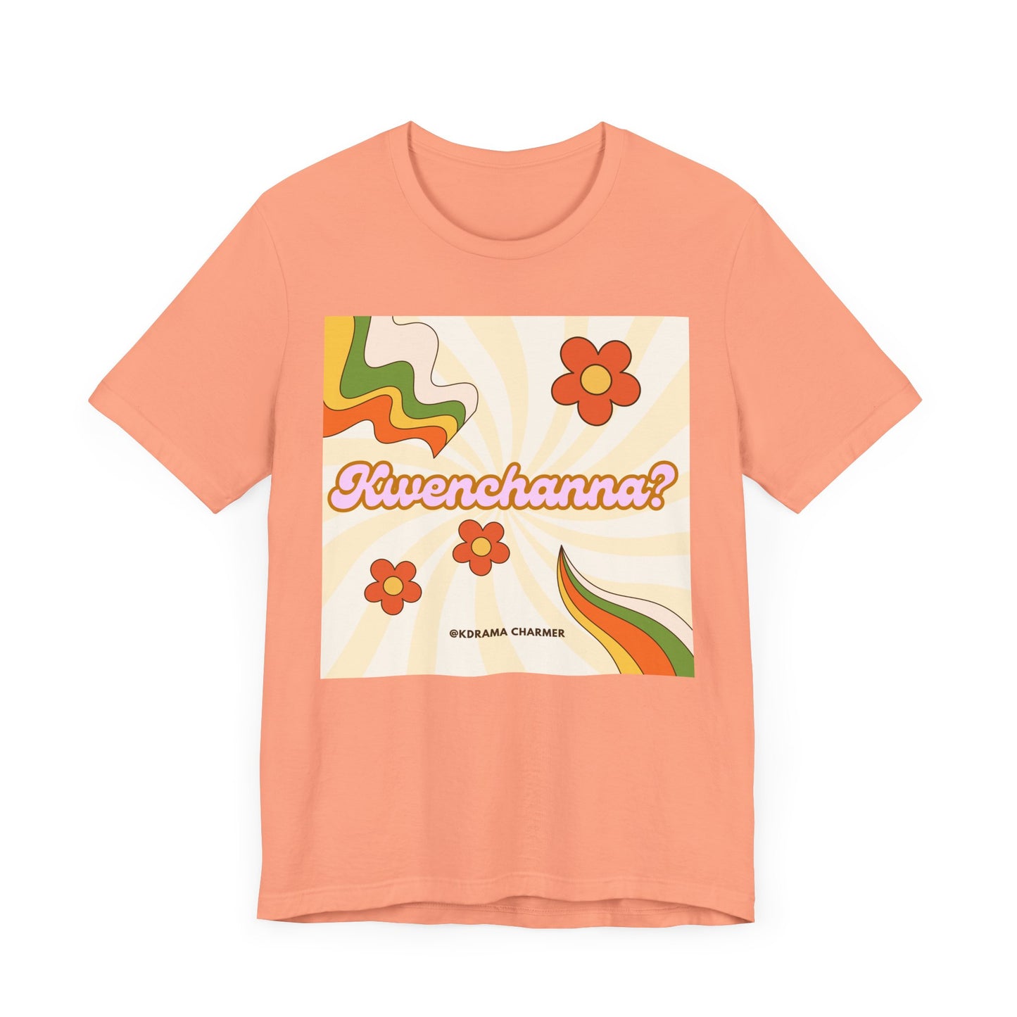 "Kwenchanna?" Retro Korean Drama T-Shirt | Funny K-Drama Fan Apparel