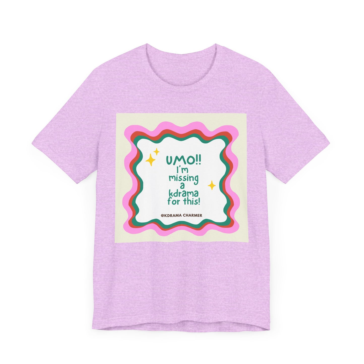 "UMO!! I'm Missing a K-Drama for This!" Funny K-Drama Fan T-Shirt | Korean Drama Gift