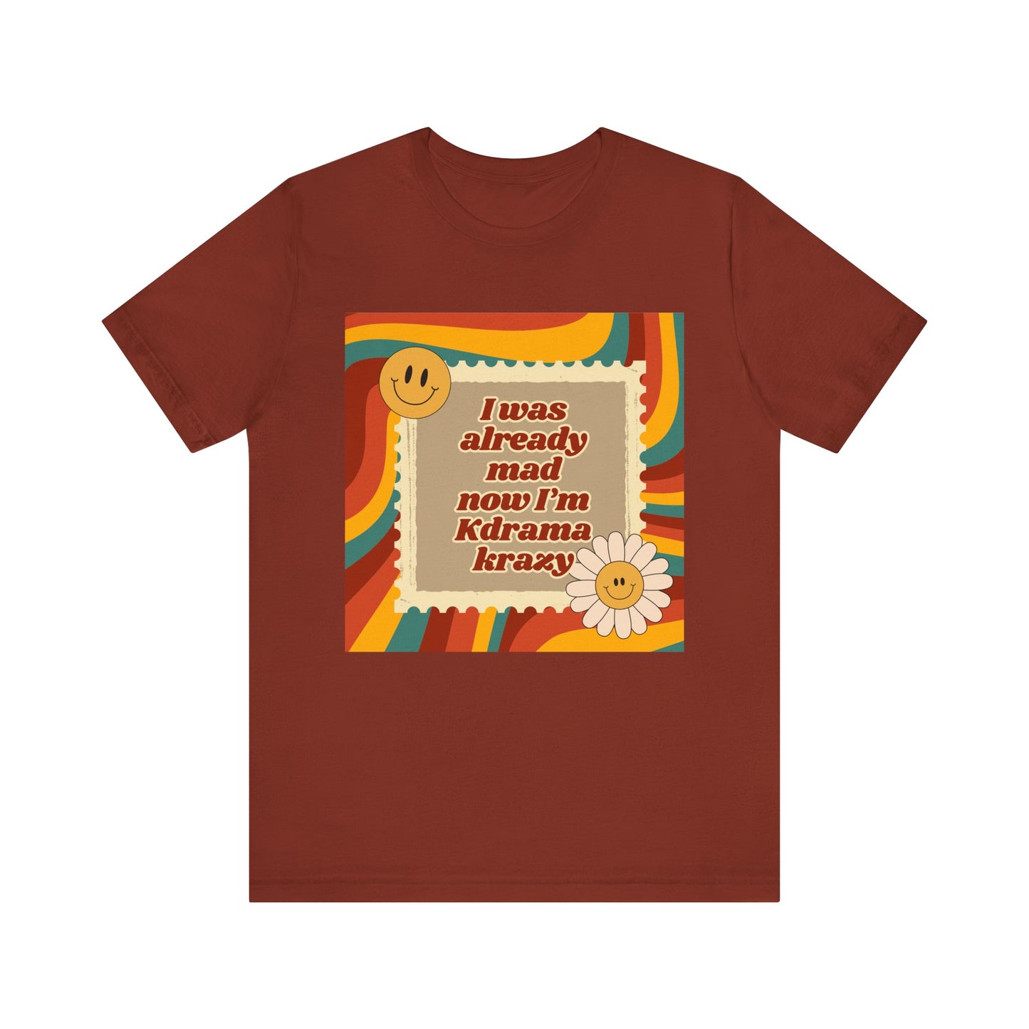 "I Was Already Mad, Now I’m K-Drama Krazy" Retro T-Shirt | Funny Korean Drama Fan Merch